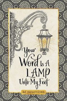 Hardcover Your Word Is a Lamp Unto My Feet Devotional Book