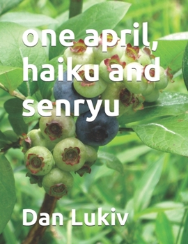 Paperback one april, haiku and senryu Book