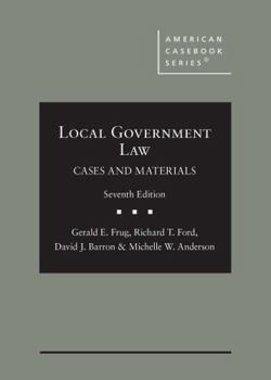 Hardcover Local Government Law, Cases and Materials (American Casebook Series) Book