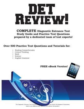 Paperback DET Review! Complete Diagnostic Entrance Test Study Guide and Practice Test Questions Book