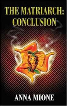 Paperback The Matriarch: Conclusion Book