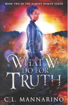 Paperback What We Do for Truth Book
