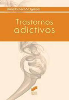 Paperback Trastornos adictivos [Spanish] Book
