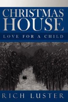 Paperback Christmas House: Love for a child Book