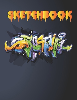 Paperback Graffiti sketch book: for doodle and draw / Blank Graffiti Sketchbooks for Drawing / 8.5 inche by 11 inche /120 pages Book