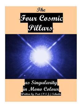 Paperback THE Four Cosmic Pillars as SINGULARITY Book