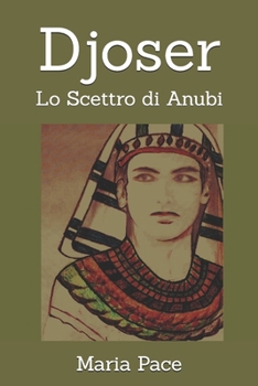 Paperback Djoser: Lo Scettro di Anubi [Italian] Book