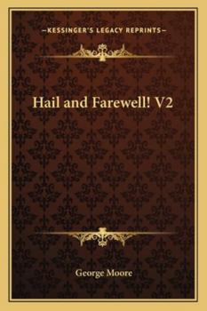 Paperback Hail and Farewell! V2 Book