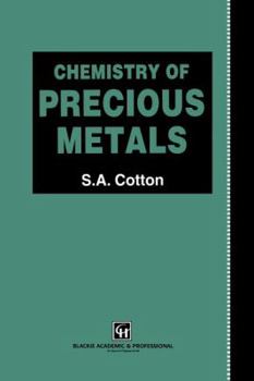 Paperback Chemistry of Precious Metals Book
