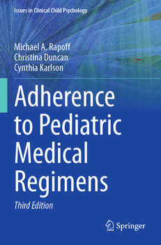Paperback Adherence to Pediatric Medical Regimens Book
