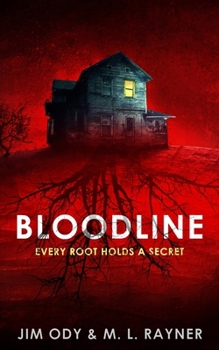 Paperback Bloodline: Every Root Holds A Secret Book
