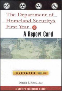 Paperback The Department of Homeland Security's First Year: A Report Card Book