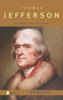Hardcover Thomas Jefferson: The Revolution of Ideas Book