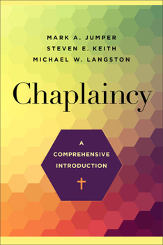 Paperback Chaplaincy: A Comprehensive Introduction Book