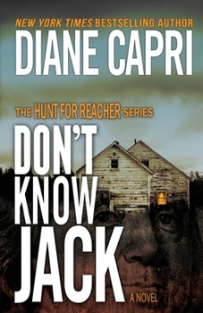 Paperback Don't Know Jack: The Hunt for Jack Reacher Series Book