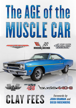 Paperback The Age of the Muscle Car Book