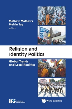 Paperback Religion and Identity Politics: Global Trends and Local Realities Book