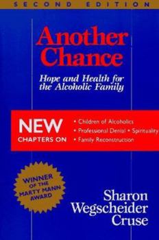 Paperback Another Chance: Hope and Health for the Alcoholic Family Book