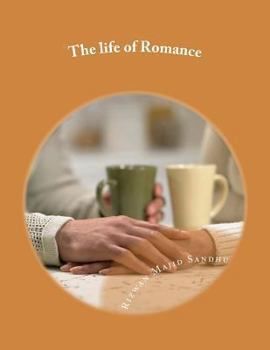 Paperback Life Full Of Romance: A Love Saga Book