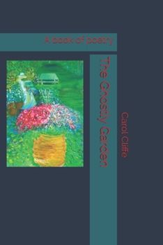 Paperback The Ghostly Garden Book