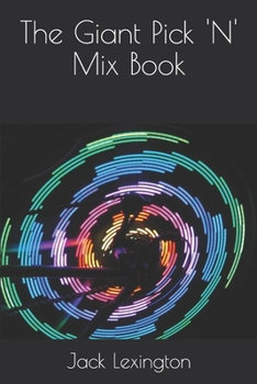 Paperback The Giant Pick 'N' Mix Book