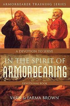 Paperback Armorbearer Training Series: A Devotion to Serve (Devotional Book) Book