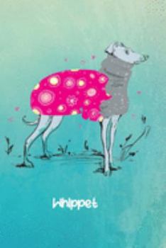 Paperback Whippet: Dogs Blank Lined Gift Journal Diary or Notebook, Hand Drawn Illustration, Wide Rule Book