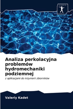 Paperback Analiza perkolacyjna problemów hydromechaniki podziemnej [Polish] Book