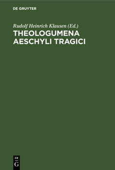 Hardcover Theologumena Aeschyli Tragici [Latin] Book