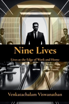 Paperback Nine Lives: Stories from the Edge of Work and Home Book