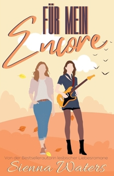 Für mein Encore (Die Bankton Bücher) (German Edition)
