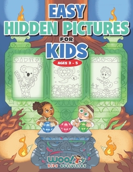 Paperback Easy Hidden Pictures for Kids Ages 3-5: A First Preschool Puzzle Book of Object Recognition (Woo! Jr. Kids Activities Books) Book