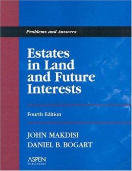 Paperback Estates in Land and Future Interests: Problems and Answers Book