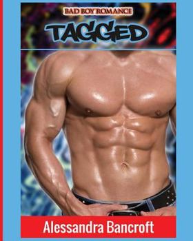 Paperback Bad Boy Romance: Tagged [Large Print] Book