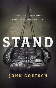 Paperback Stand: Commit to Fighting Your Spiritual Battle Book