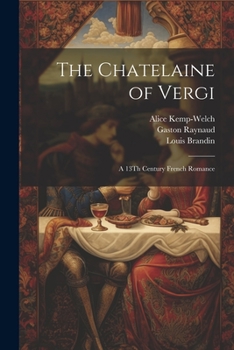 Paperback The Chatelaine of Vergi: A 13Th Century French Romance Book