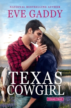 Paperback Texas Cowgirl (Texas True) Book