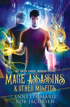 Paperback Mage Assassins & Other Misfits Book