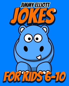 Jokes for Kids 6-10: Most Mysterious and Mind-Stimulating Riddles, Brain Teasers and Lateral-Thinking, Tricky Questions and Brain Teasers, Funny Challenges that Kids and Families Will Love - Blue