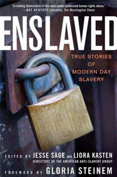 Paperback Enslaved: True Stories of Modern Day Slavery Book