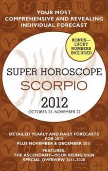 Paperback Scorpio (Super Horoscopes 2012) Book