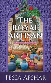 Library Binding The Royal Artisan: Queen Esther's Court [Large Print] Book