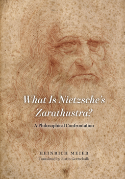 Hardcover What Is Nietzsche's Zarathustra?: A Philosophical Confrontation Book