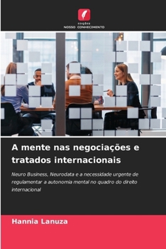 Paperback A mente nas negociações e tratados internacionais [Portuguese] Book