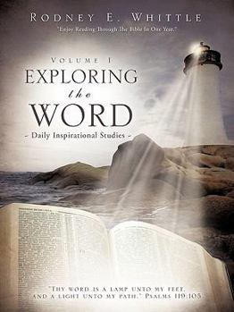 Paperback Exploring the Word: Volume I Book