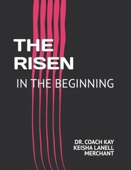 Paperback The Risen: In the Beginning Book