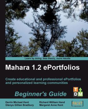 Paperback Mahara 1.2 E-Portfolios: Beginner's Guide Book