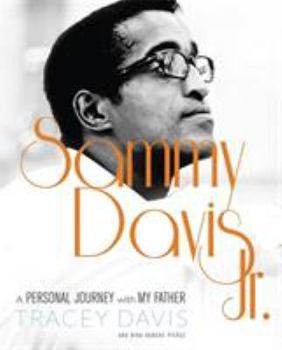 Hardcover Sammy Davis Jr.: A Personal Journey with My Father Book