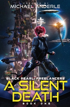 A Silent Death (Black Pearl: Freelancers)