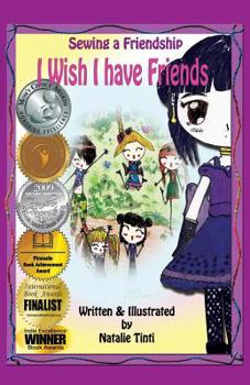 Paperback Sewing a Friendship 1.: I Wish I Have Friends. Book